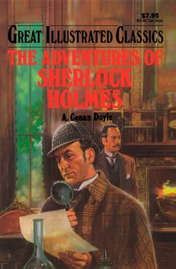 Adventures Of Sherlock Holmes (Great Illustrated Classics): A. Conan Doyle